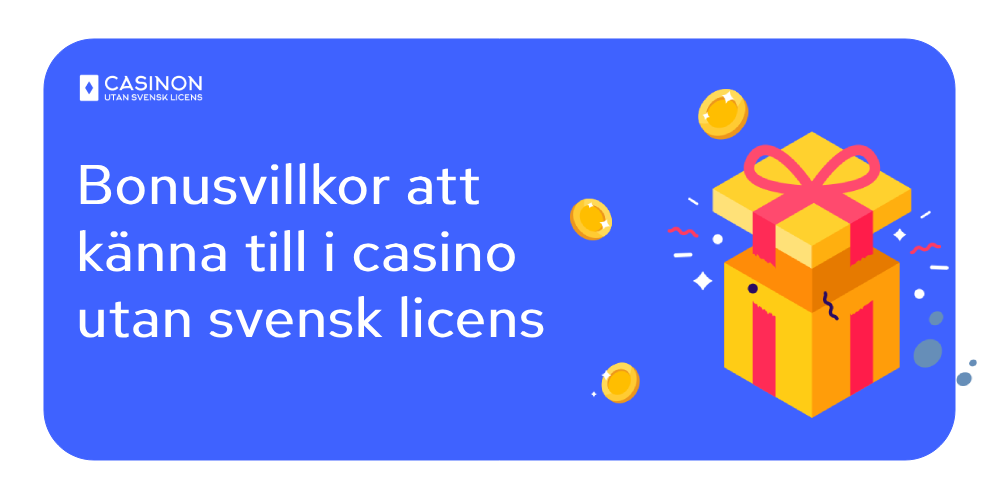 Bonusvillkor att känna till i casino utan svensk licens